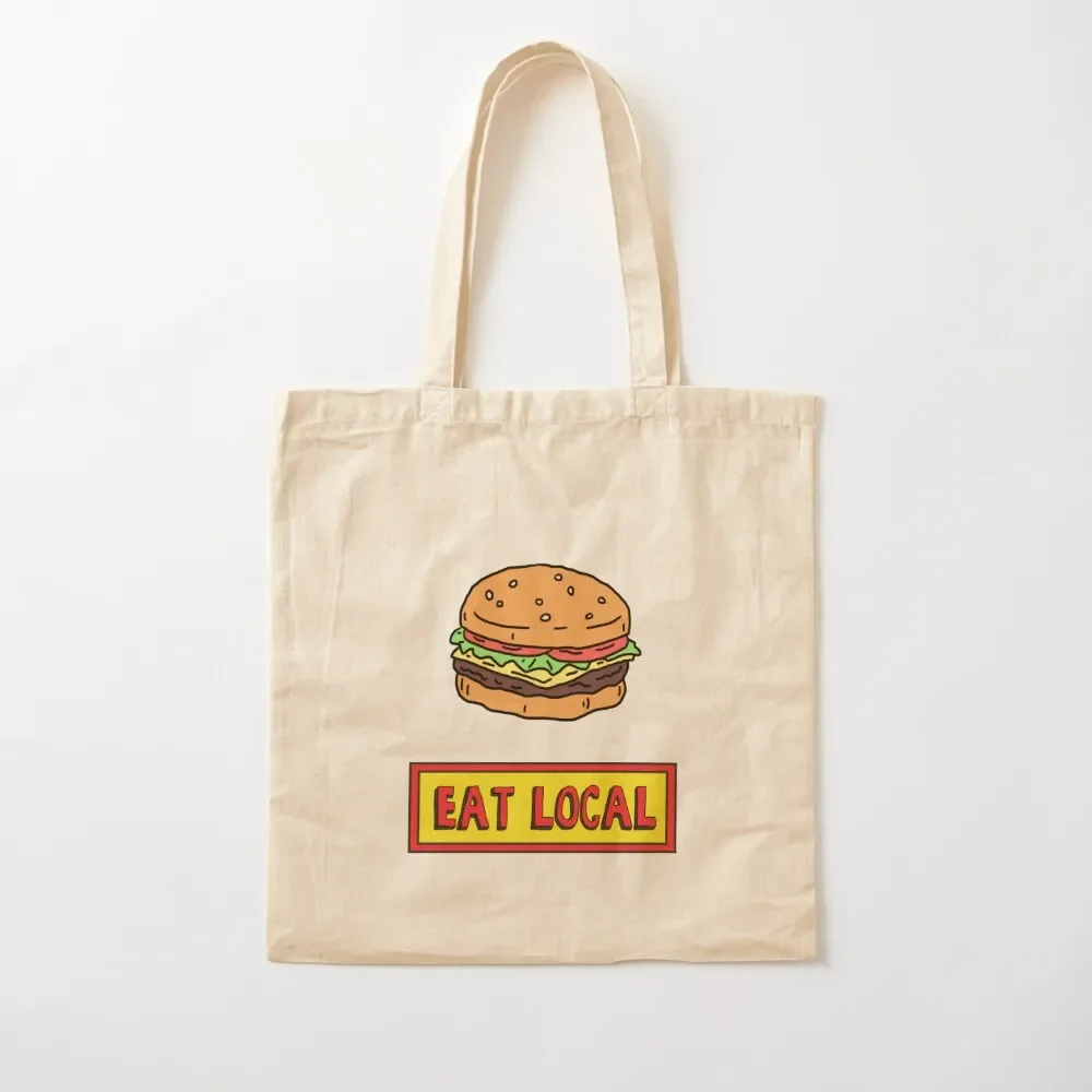 

Eat Local Tote Bag bag luxury women Woman shopper bag Customizable tote