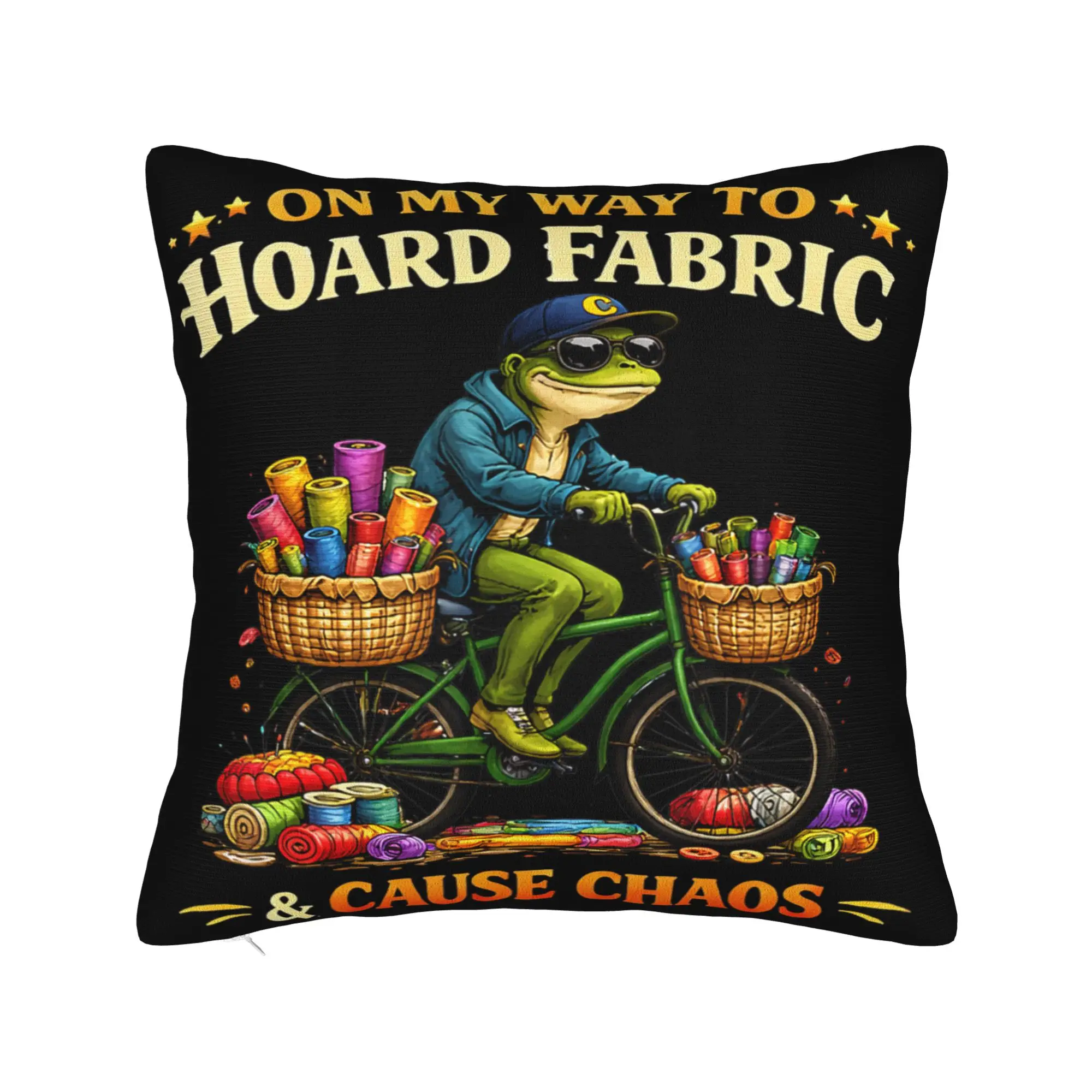 On My Way to Hoard Fabrics and Cause Chaos Pillow Cover Product Cushion Cover Decorations Pillow Case Cover Home Multiple Sizes
