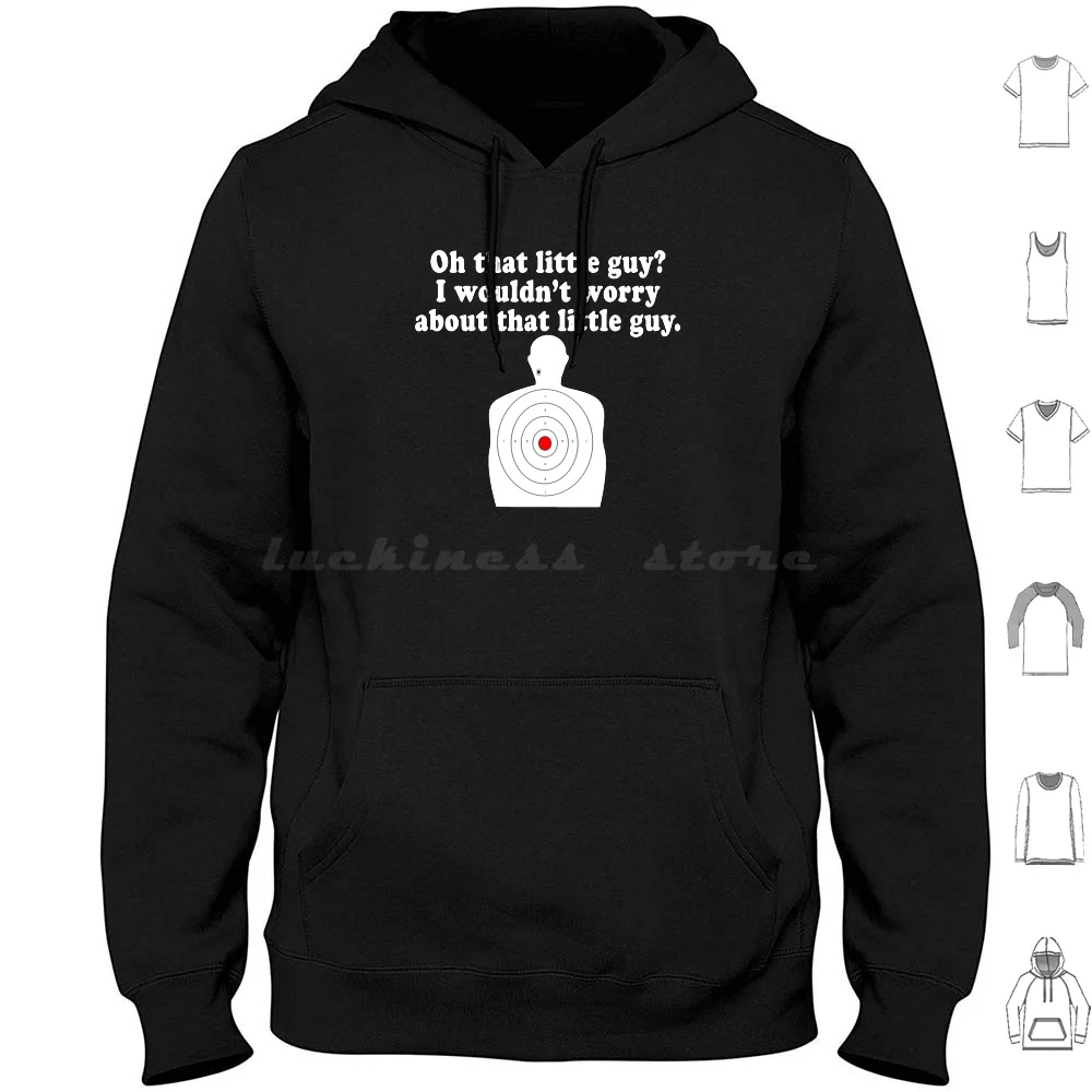 Super Troopers Quote-Oh That Little Guy ? Hoodie cotton Long Sleeve Oh That Little Guy Super Troopers Supertroopers