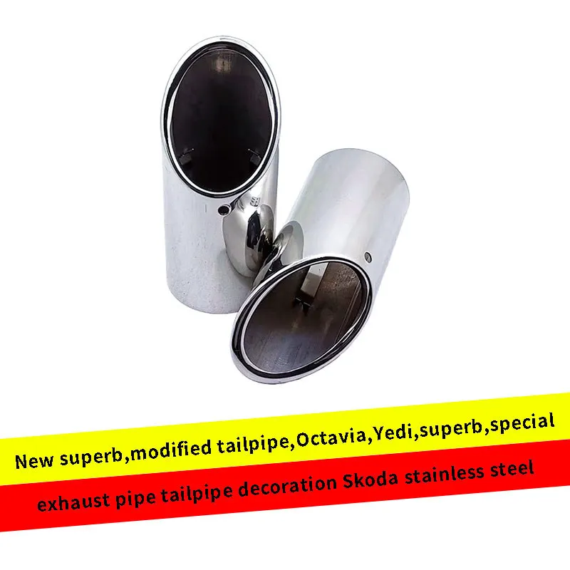 

For Skoda New superB,Octavia,Yedi,Rapide,stainless steel tailpipe decoration exhaust tailpipe