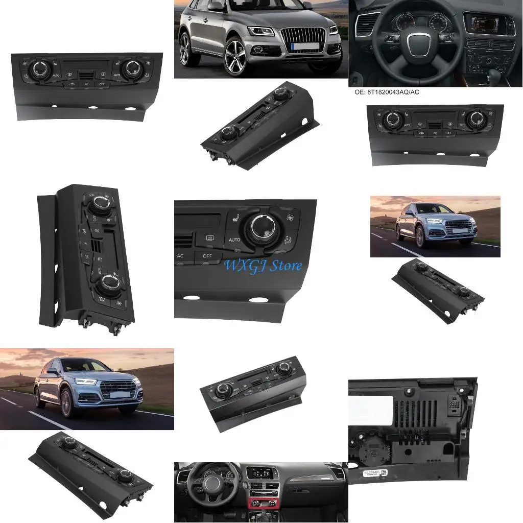 

37JE ABS Plastic Automatic Heated Climate Control Panel Unit 8T1820043AQ 8T1820043AC 655-52262 Replacement Part For Vehicles
