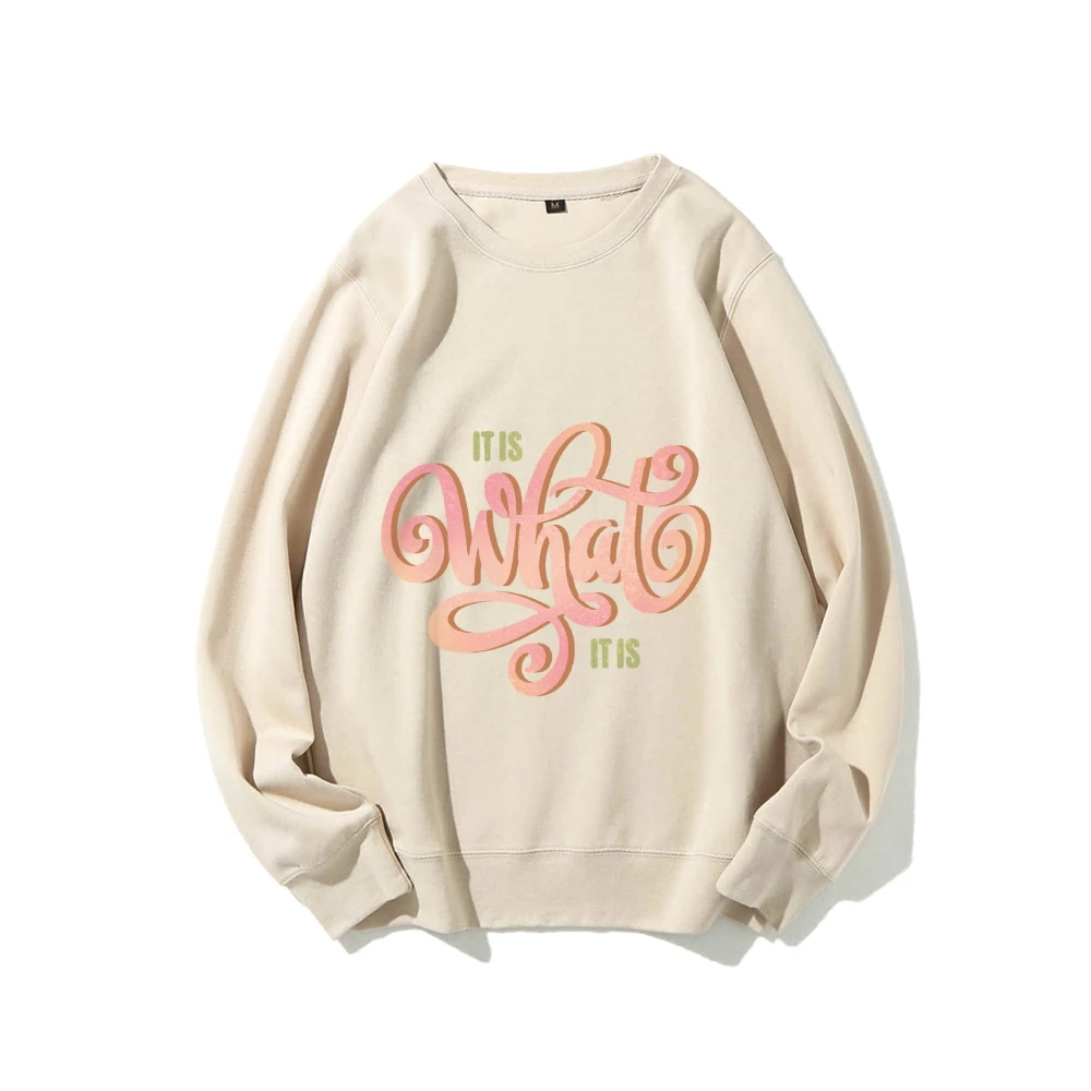 Het is wat het is Crewneck Sweatshirt Geestelijke Gezondheid Ronde Hals Pullover Geestelijke Gezondheid Bewustzijn Dameskleding