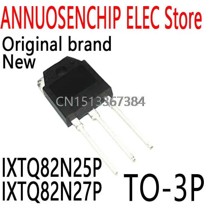 10PCS New and Original IXTQ82N25 IXTQ82N27 TO-3P 82A 250V IXTQ82N25P IXTQ82N27P