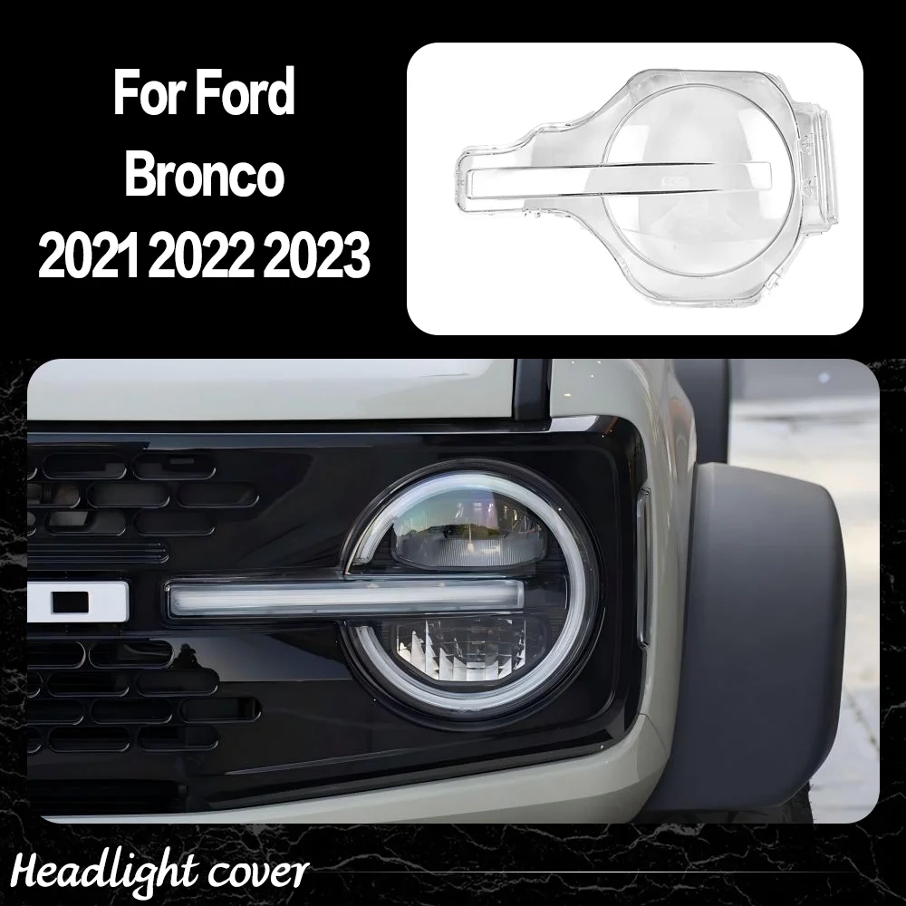 

Для Ford Bronco 2021 2022 2023, прозрачная крышка фары, прозрачная линза из плексигласа, замена оригинального абажура