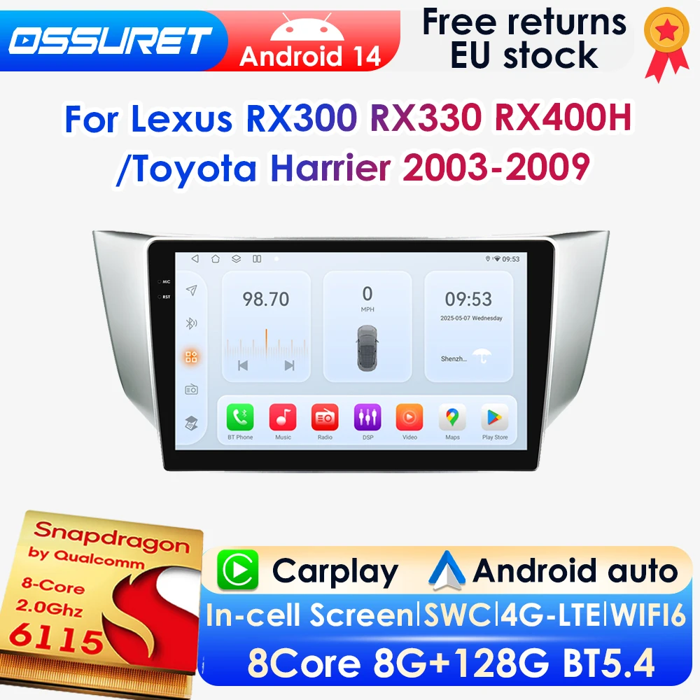 OSSURET 8G 128G AI Android 14 Autoradio per Lexus RX300 RX330 RX400H per Toyota Harrier 2003 - 2019 Multimedia GPS Wireless Carplay Android Auto 4G DSP BT Mirror Link SWC 360Camera 2Din Autoradio