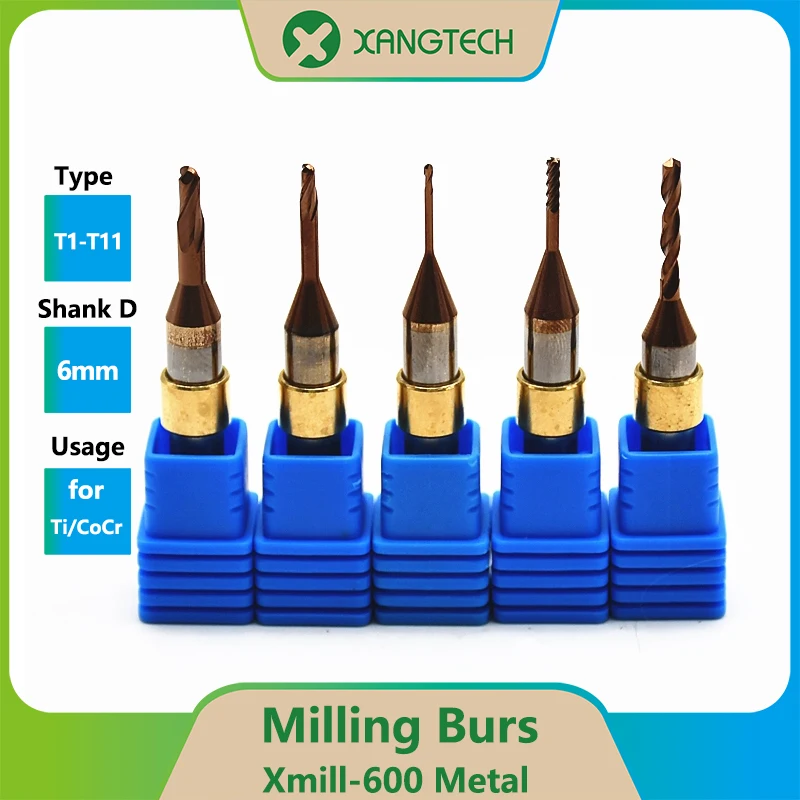 Dental Xtcera Xmill 600 Metal Milling Burs Cutters T1-T11 6mm Shank Diameter for Ti/CoCr Disc