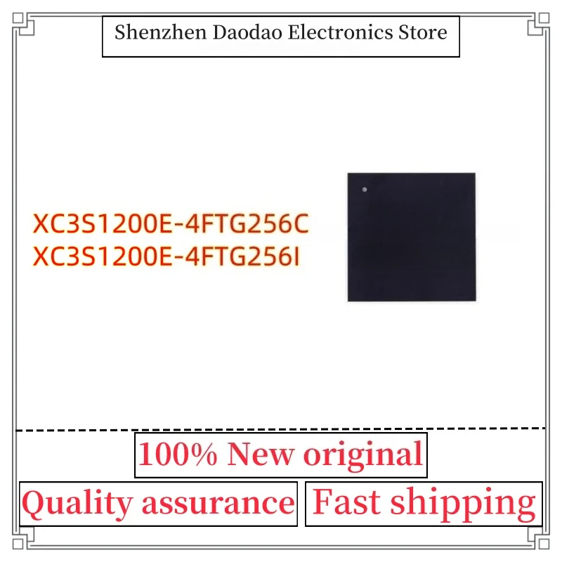 XC3S1200E-4FTG256C XC3S1200E-4FTG256I XC3S1200E FTG256 BGA-256 Programmable Logic Chip IC New Original
