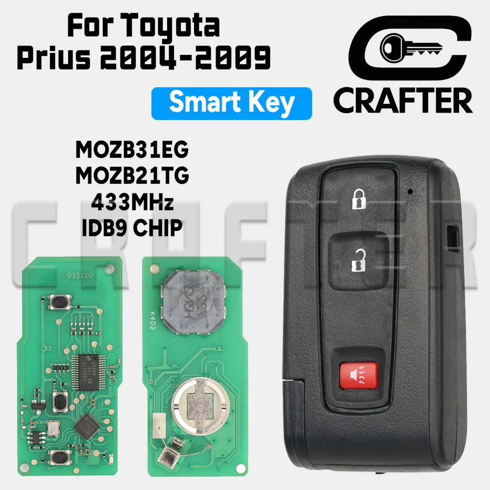 

Key Crafters Smart Card Key MOZB31EG 4D B9 CHIP 312/433MHz Semi/Fully Smart Remote Card Key MOZB21TG For Toyota Prius 2004-2009