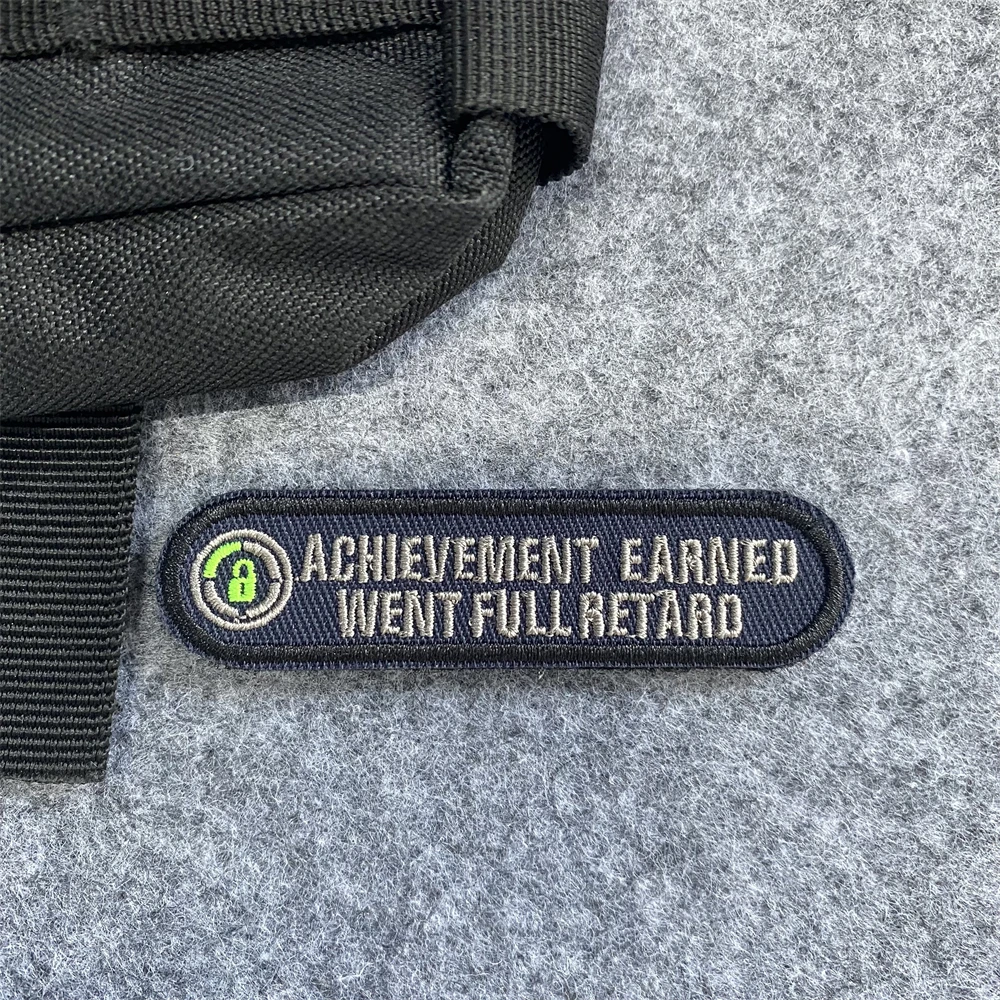 ACHIEVEMENT EARNED WENT FULL RETARD Tactical Embroidery Patch Military Army Morale Badge Armband Hook and Loop Backpack Sticker