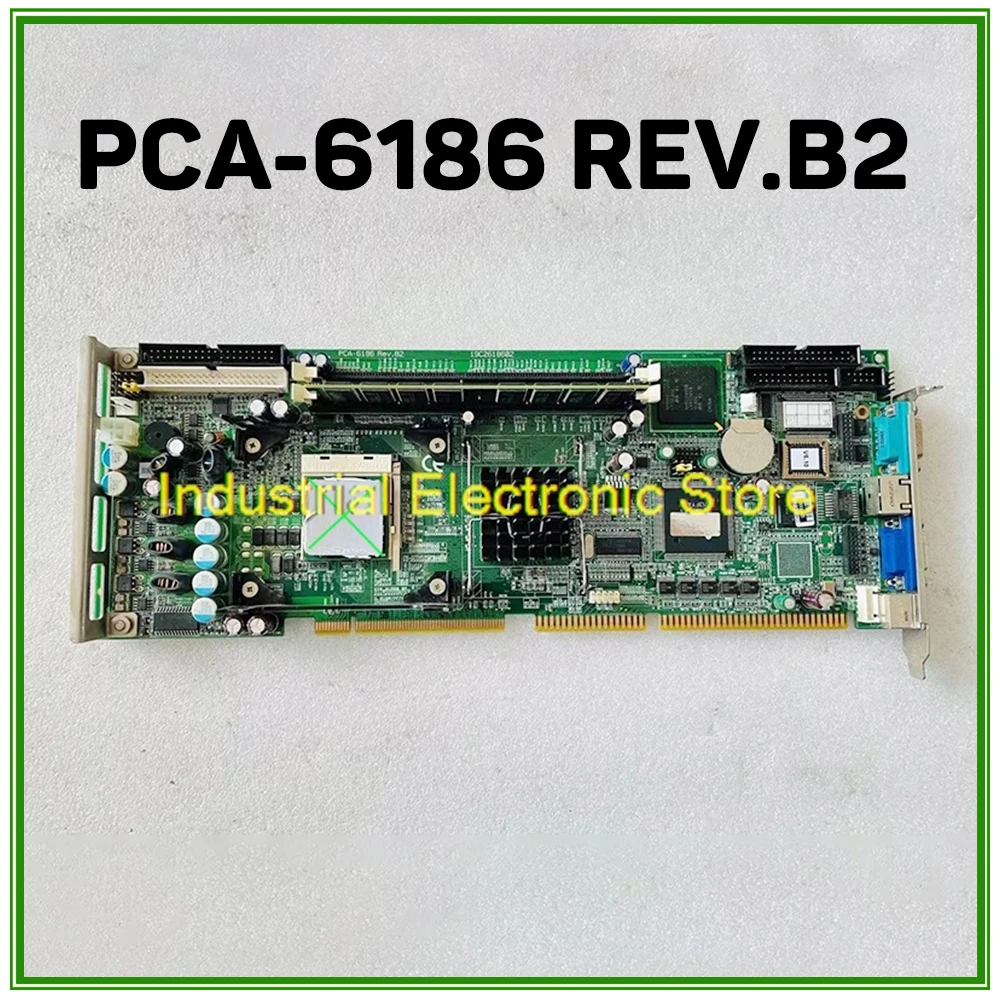 For ADVANTECH Industrial Computer Motherboard PCA-6186 REV.B2 PCA-6186VE