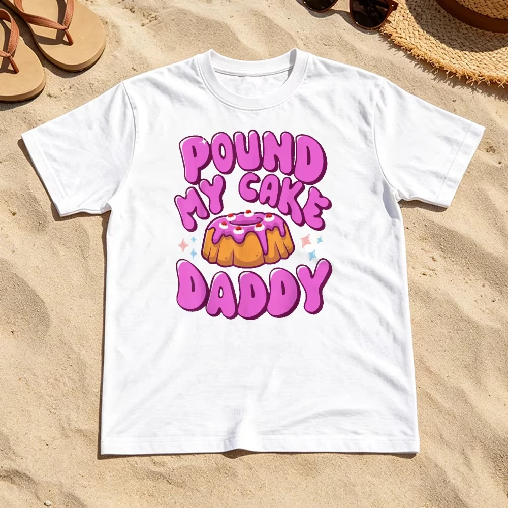 Pound My Cake Daddy Groovy Donut Bubble Letter Design Women Men Cotton T Shirt Funny Adult Humor Retro Casual Apparel