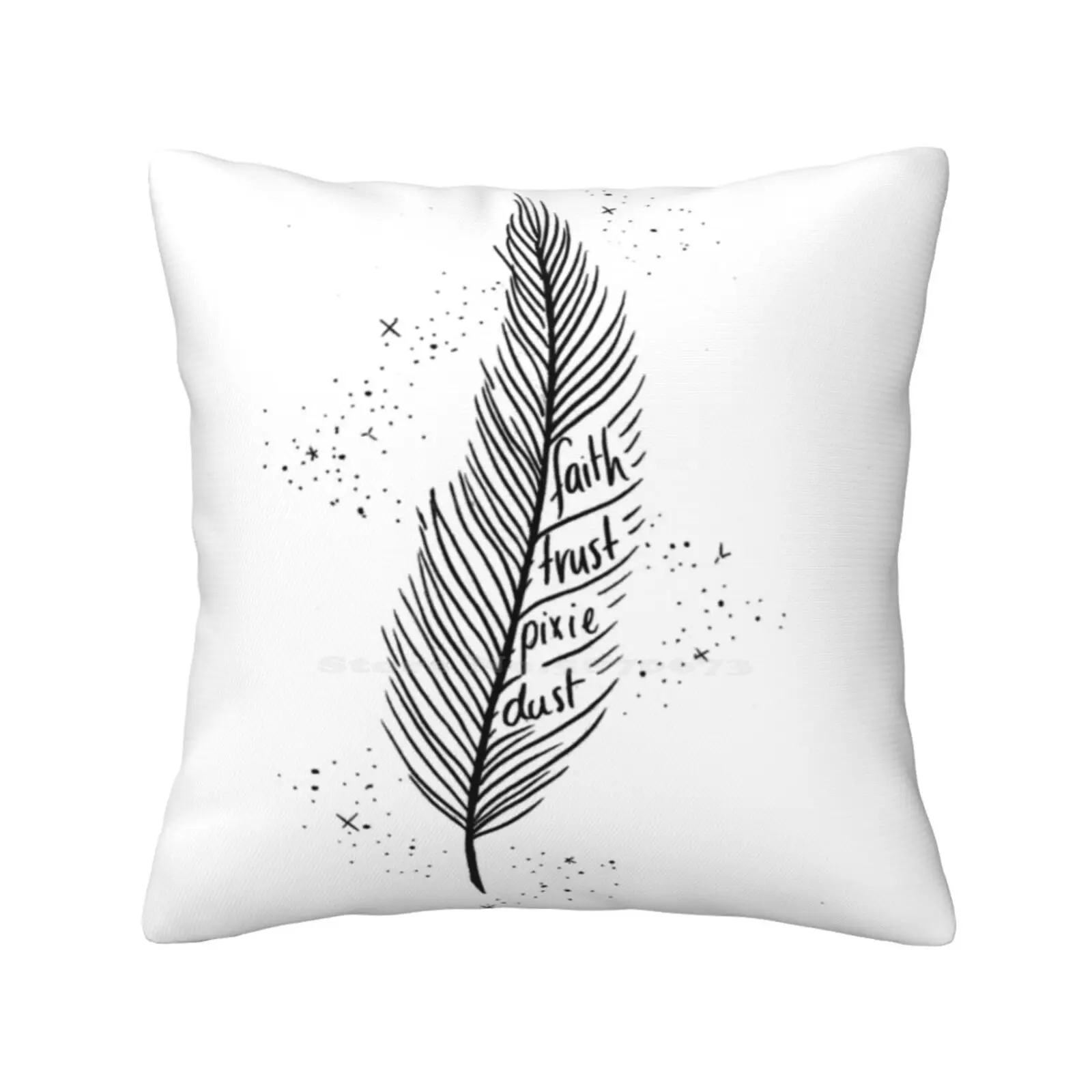 Faith , Trust , Pixie Dust Funny Cute Decor Square Pillowcase Faith Trust Pixie Dust Fairies Feather Sketch Traditional Fanart