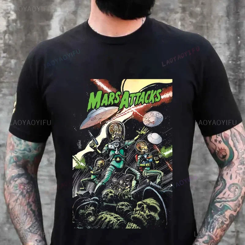 Mars Attacks Alien Sci-Fi Movies Cotton TShirt for Men Ackack Humor Leisure Tee Classic Film Man T Shirt High Quality Women Tops