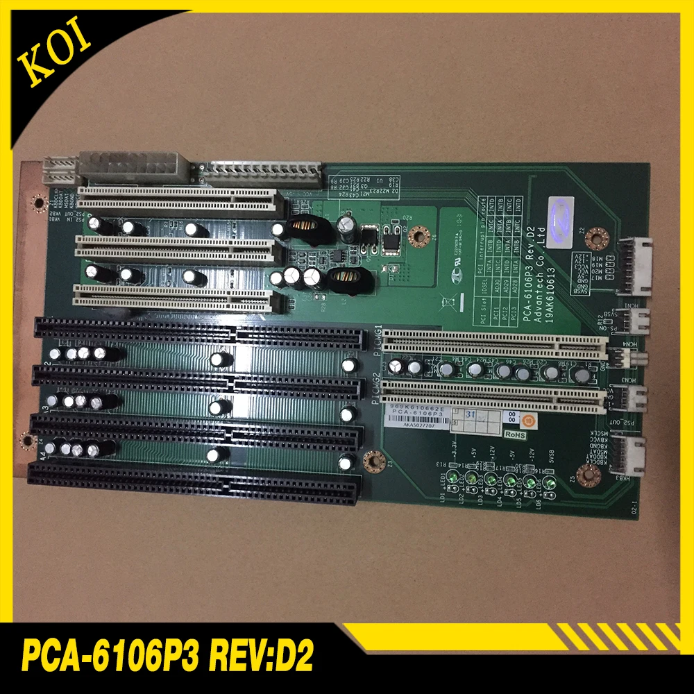 PCA-6106 For Advantech Industrial Control Base PCA-6106P3 REV: D2