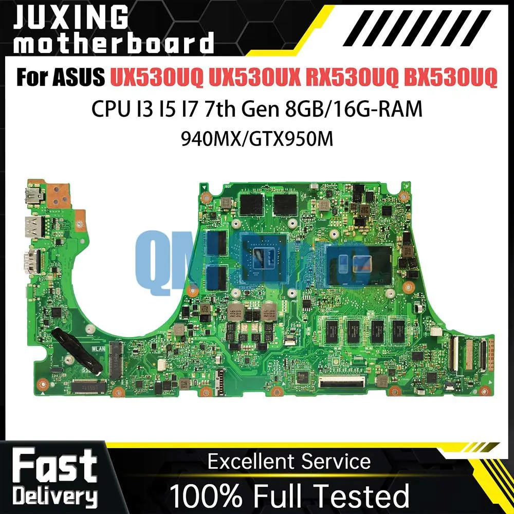 UX530UQ Notebook Mainboard For ASUS UX530UX RX530UQ BX530UQ UX530U Laptop Motherboard CPU I5 7th Gen 8GB RAM 940MX GTX950M