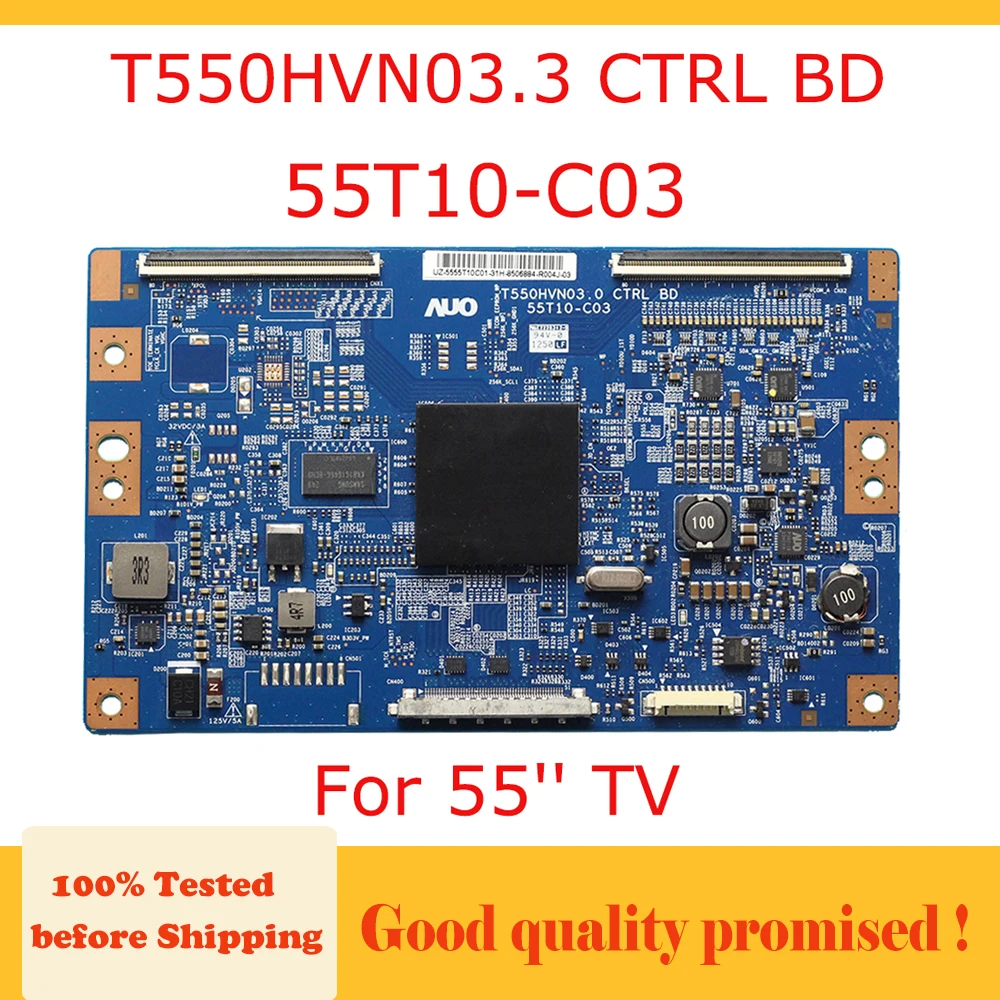 

Tcon Board T550HVN03.0 CTRL BD 55T10-C03 55''tv Logic Board for 55 Inch TV Professional Test T550HVN03.0 55T10 C03 Free Shipping