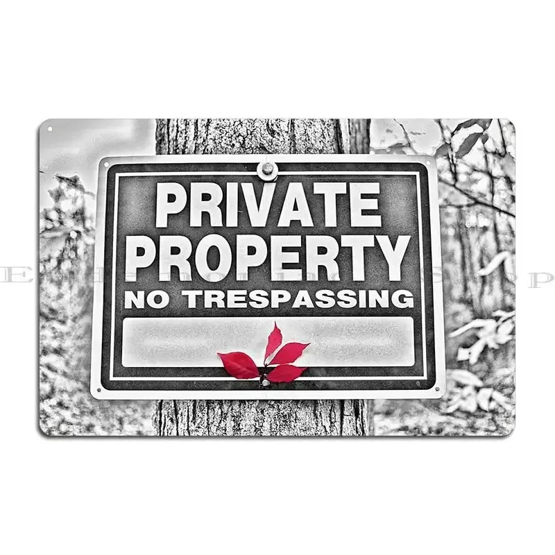 Private Property No Trespassing Metal Plaque Poster Bar Wall Mural Create Living Room Custom Tin Sign Poster