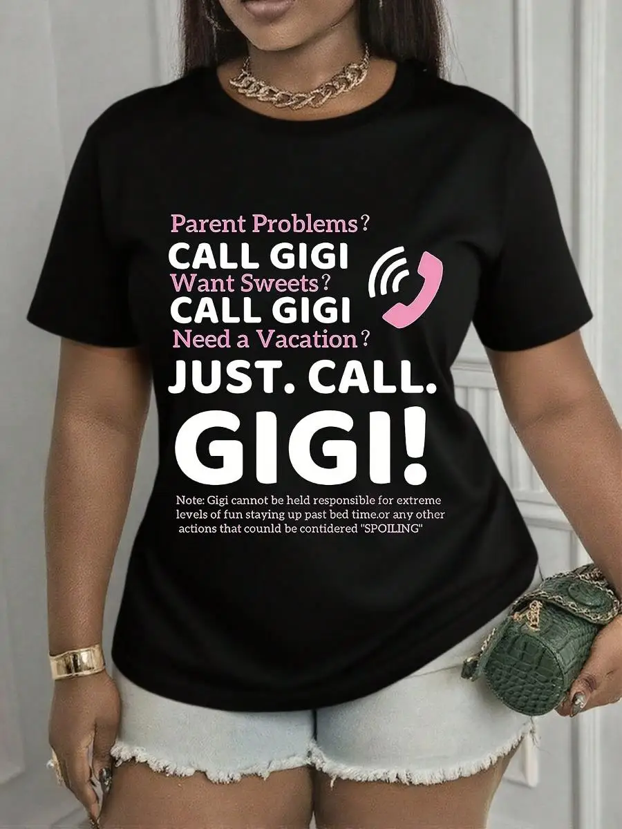 Plus Size Women s Gigi Shirt, Fashion Gigi Graphic Print Top, Grandma Nana Life Shirts, Best Grandma Ever Tee, In My Gigi Era Shirt, Machine Wash