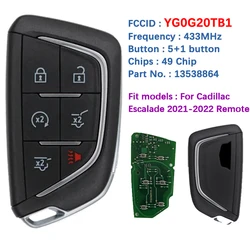 CN030021 Aftermarket 6 Button Smart Key For Cadillac Escalade 2021-2022 Remote Fob FCCID YG0G20TB1 PN 13538864 433 Mhz 49 Chip