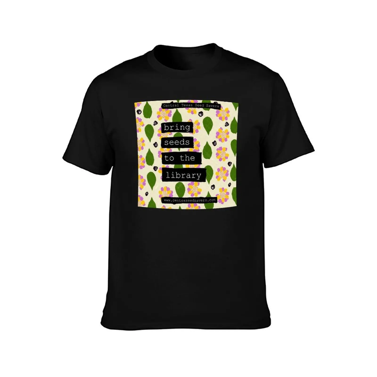 Bring Seeds to the Library - Lantana T-Shirt Summer Sports Quick Dry T-Shirt