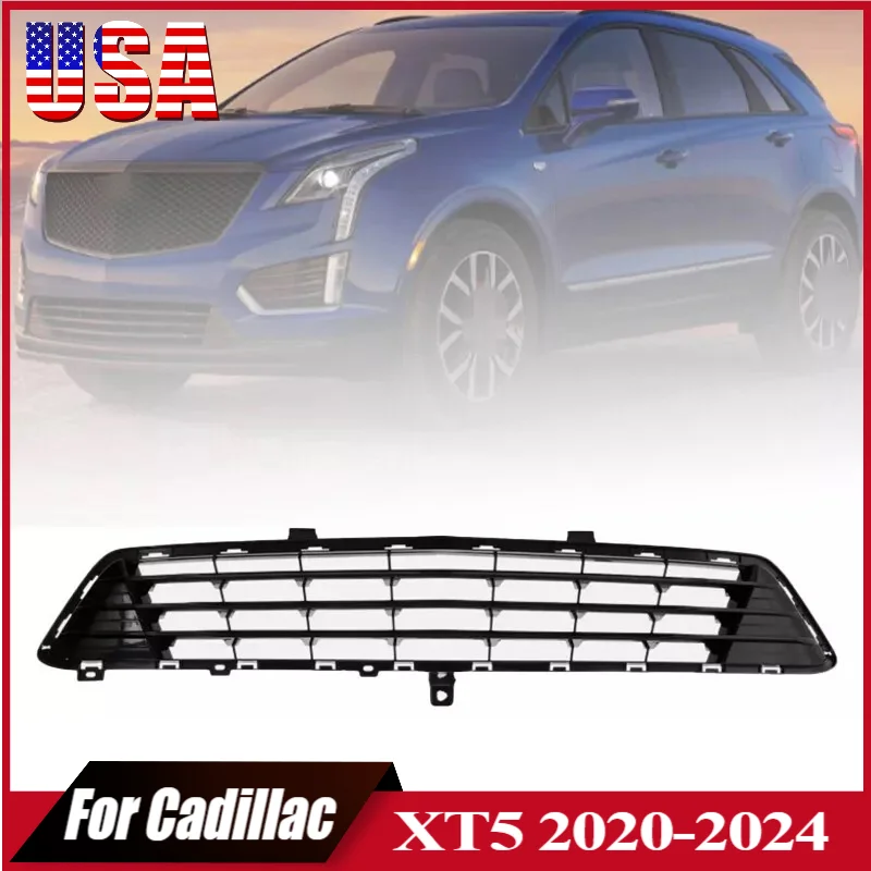 

Front Bumper Lower Grille For Cadillac XT5 2020 2021 2022 2023 2024 84776043 Car Front Bumper Face Bar Grilles Auto Accessories