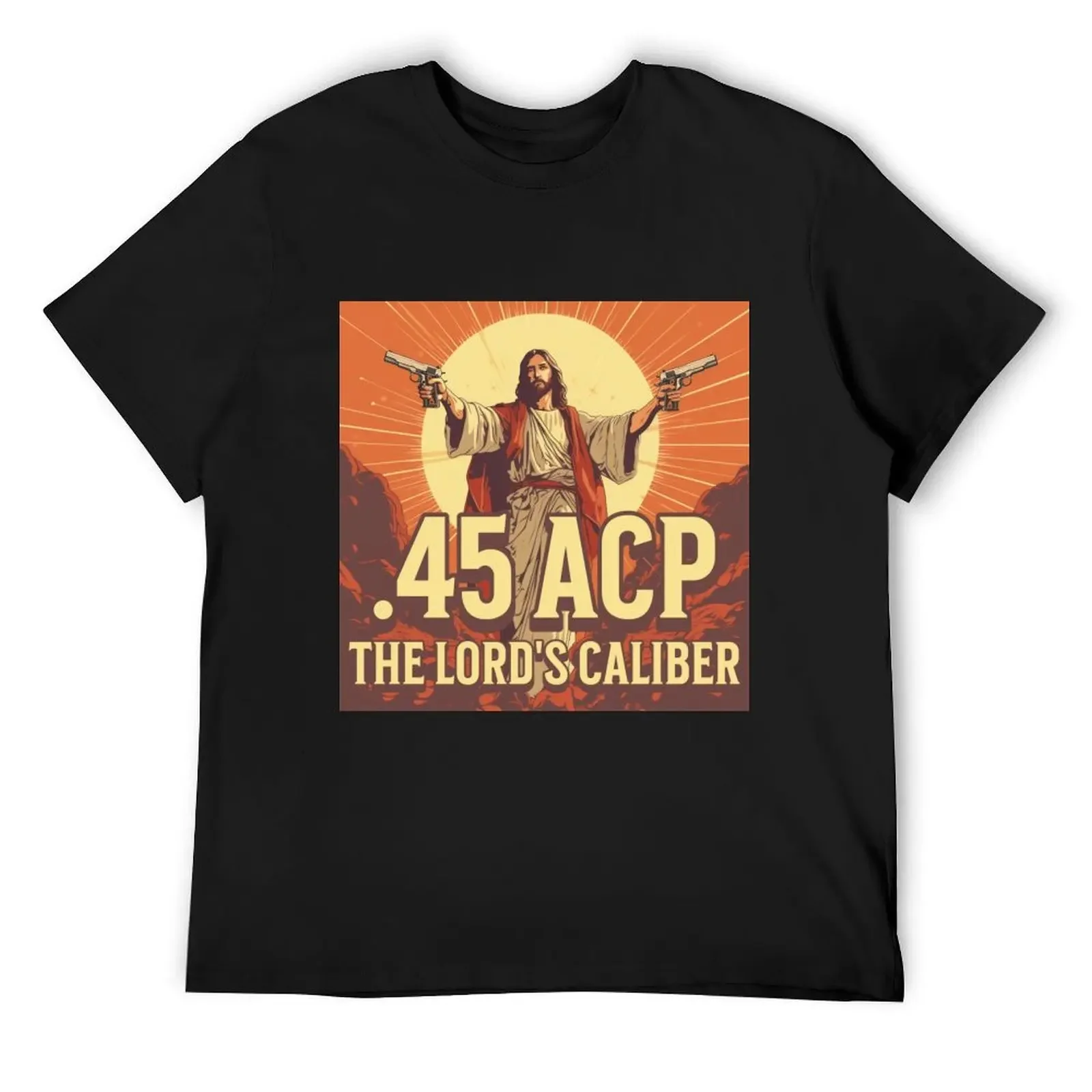 45 ACP The Lord's Caliber Graphic T-Shirt, Custom Design Oversized Summer Casual Short Sleeve Tee For Men