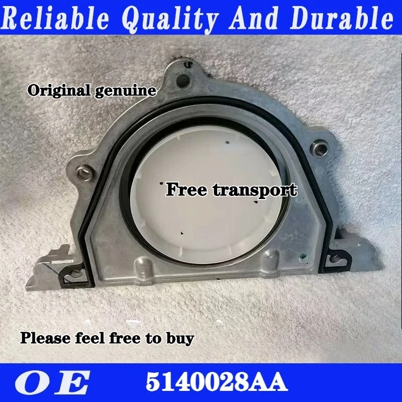 

Original genuine Crankshaft Rear Oil Seal Retainer for Chrysler 300C Dodge Challenger Jeep Grand Cherokee 53021335AE 5140028AA