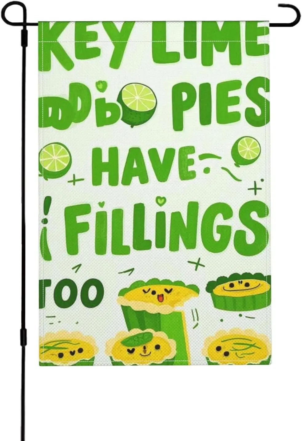 Key Lime Pies Have Fillings Too Garden Flag 12 X 18 Inch Double Sided Outside Outdoor Small Garden Flag For Daily And Holida PPM