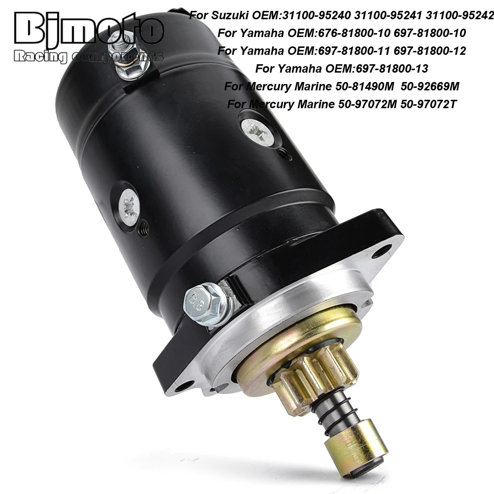 

Starter Motor For Suzuki 9.9HP DT9.9 15HP DT14 16HP DT16 20HP DT20 25HP DT25 28HP DT28 50HP DT50 for Yamaha 55HP C55 CV55