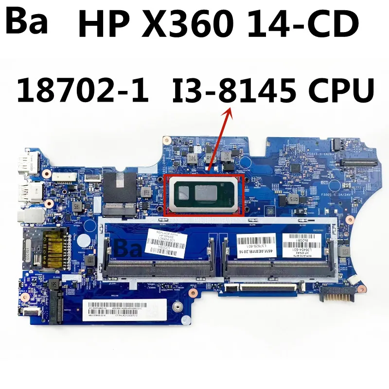 

For HP Pavilion X360 14-CD Laptop Motherboard I3-8145U CPU 18702-1 448.0E814.0011