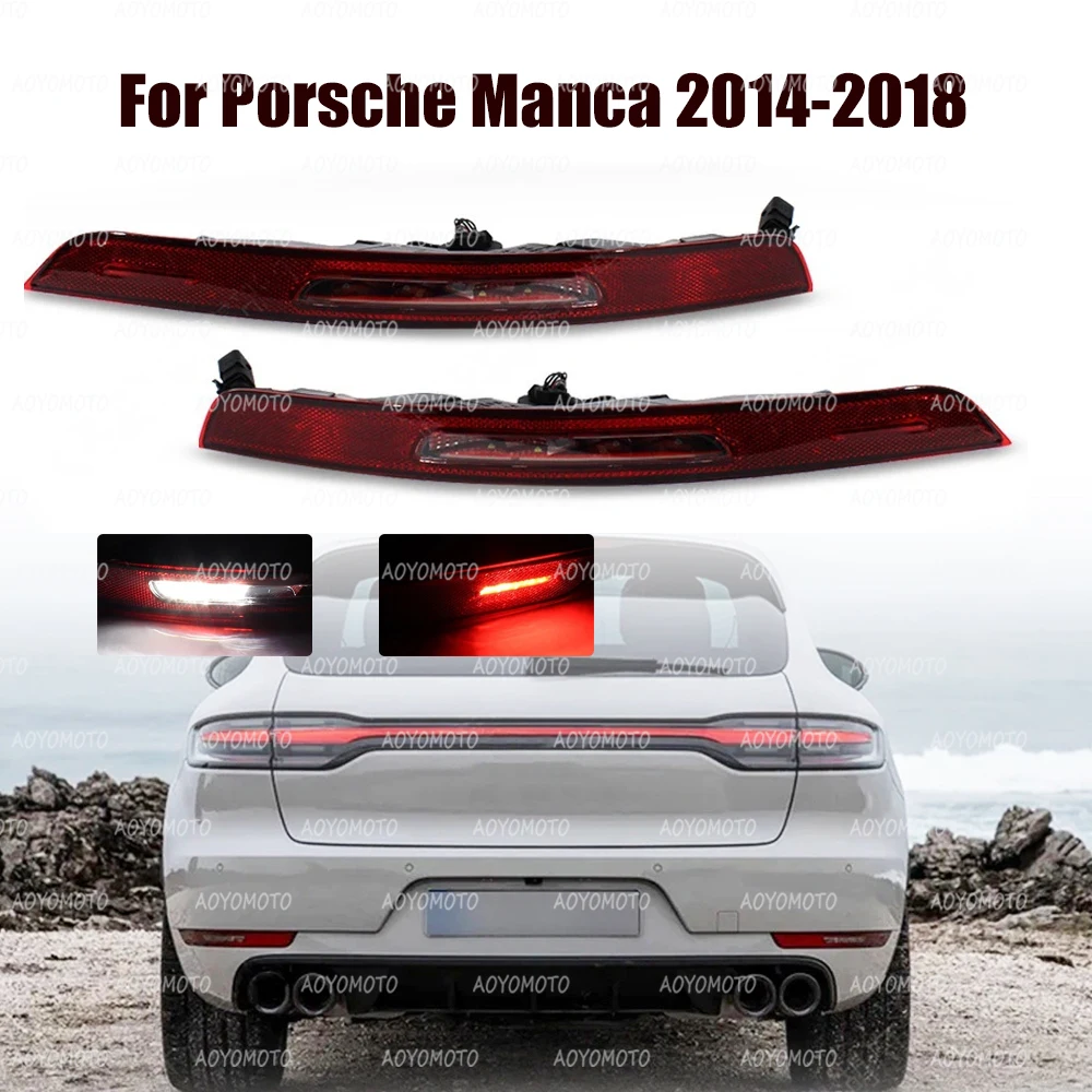 Group Photo Using Led Light For Porsche Macan 2014-2020 Rear Bumper LED Tail Stop Light Reverse ...