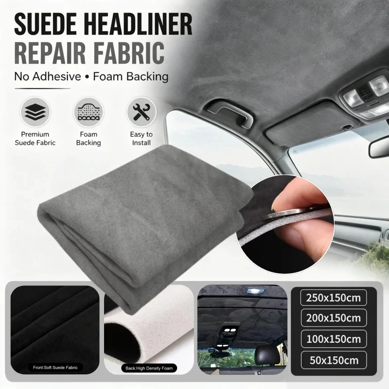 Car Headliner Repair Fabric Foam-Backed Suede Material for Roof Liner Replacement & Interior Upgrade Car Ceiling Renovation
