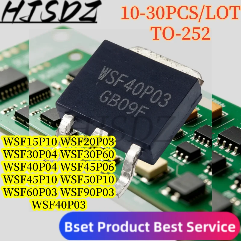 TO-252 WSF40P03 [10-30PCS/LOT] WSF15P10 WSF20P03 WSF30P04 WSF30P60 WSF40P03 WSF40P04 WSF45P06 WSF45P10 WSF50P10 WSF60P03 WSF90P0