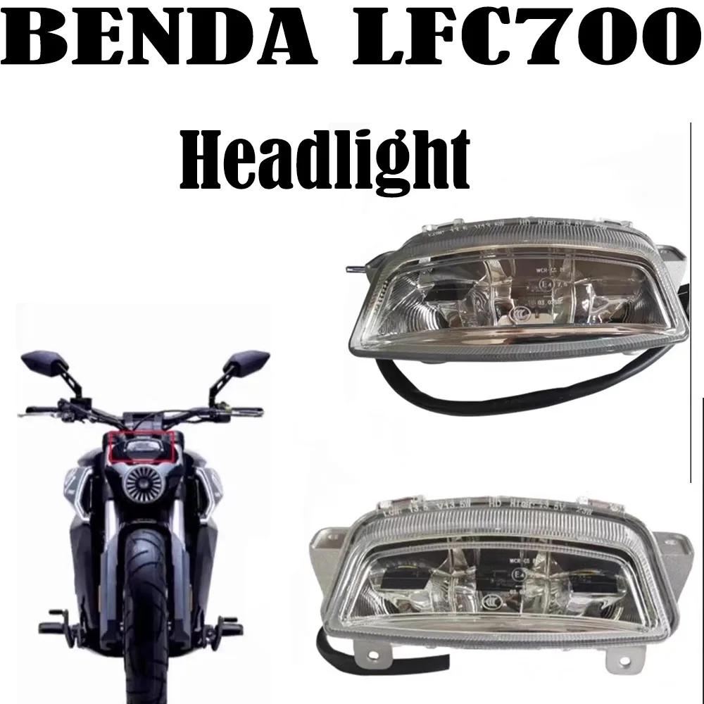 Fit BENDA LFC700 Motorcycle Headlight Assembly LFC700 Original Headlight Assembly Accessories New