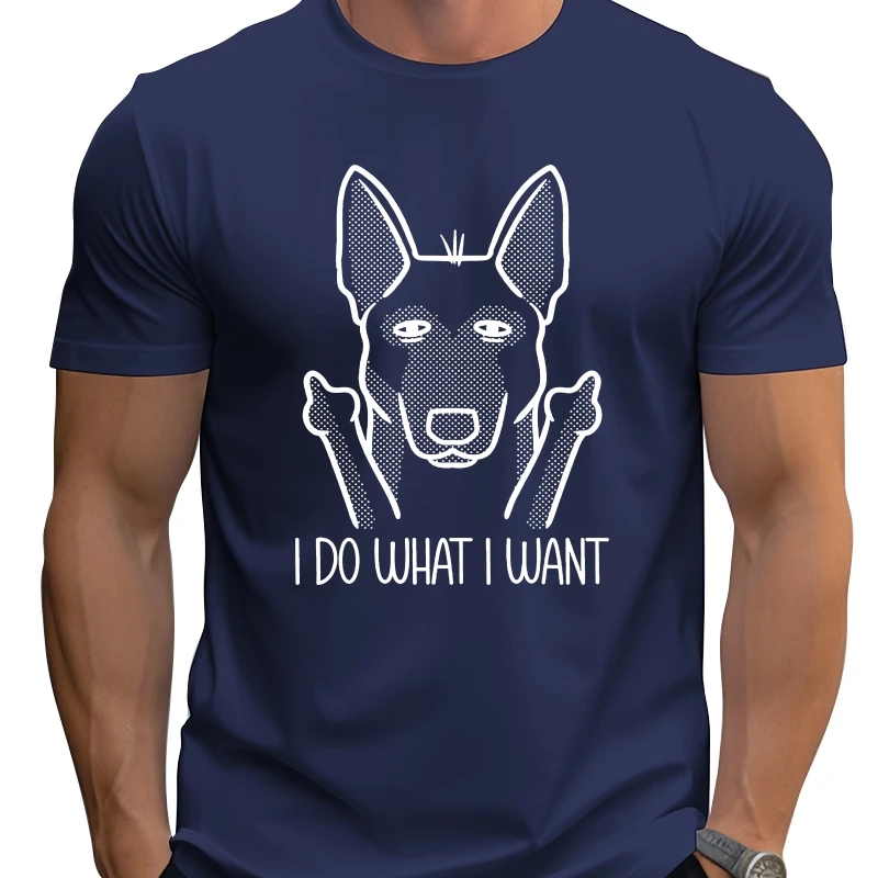 

Stubborn Malinois I Do What I Want Belgian Shepherd Dog T Shirts Graphic Cotton Streetwear Short Sleeve Birthday Gifts T-shirt