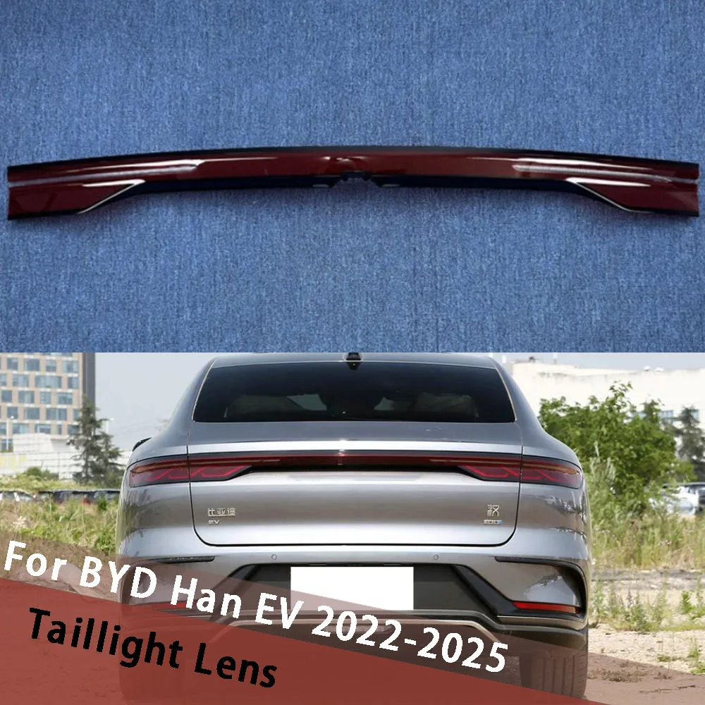 

For BYD Han EV 2022-2025 Through Taillight Lampshade Taillamp Housing Tail Light Cover Rear Lamp Shell Replace Original Lens