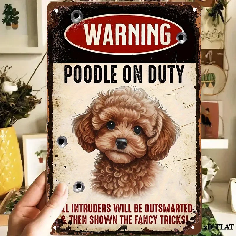 2D Flat - 8X12 Inch Rustic Metal Wall Decor Featuring a Playful Vintage Poodle Warning Sign, Perfect for Home, Office, Or Game R