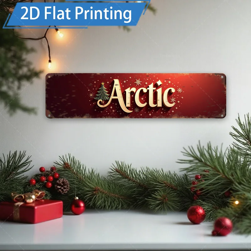

[2D FLAT] Металлический знак, 1 шт., Рождественский арктический знак 8 × 12 дюймов, 2D плоский принт, металлический настенный рисунок