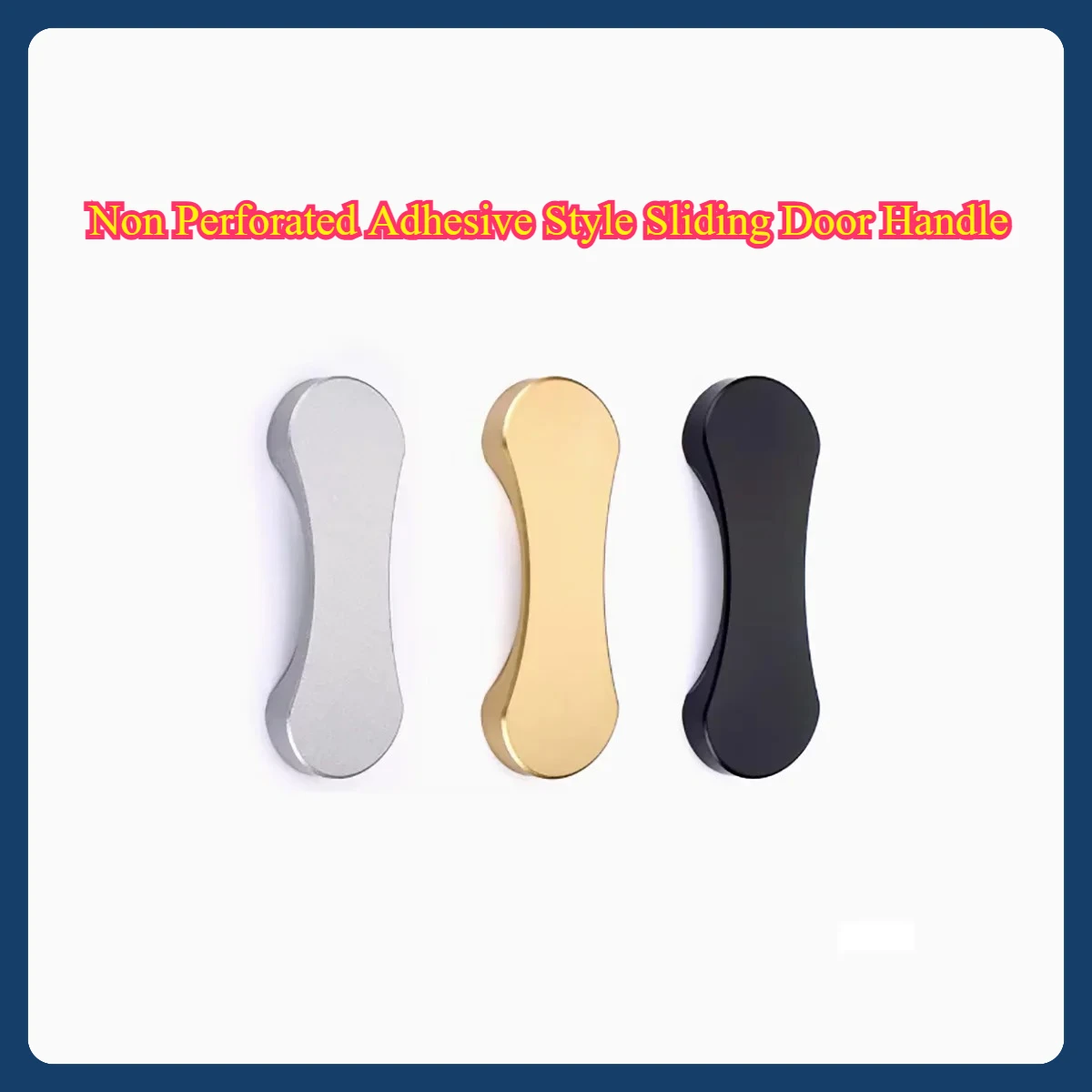 

Non Perforated Adhesive Style Sliding Door Handle Drawer Glass Shower Door And Window Handle
