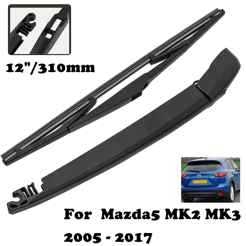 

12" Rear Windshield Wiper Arm And Blade For Mazda 5 Mazda5 MK2 MK3 2005 - 2017 Windscreen Wiper Car Accessories