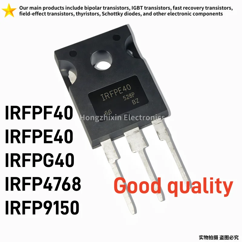 10PCS Good quality IRFPF40 IRFPE40 IRFPG40 IRFP4768 IRFP9150 TO-247 Field Effect Transistor