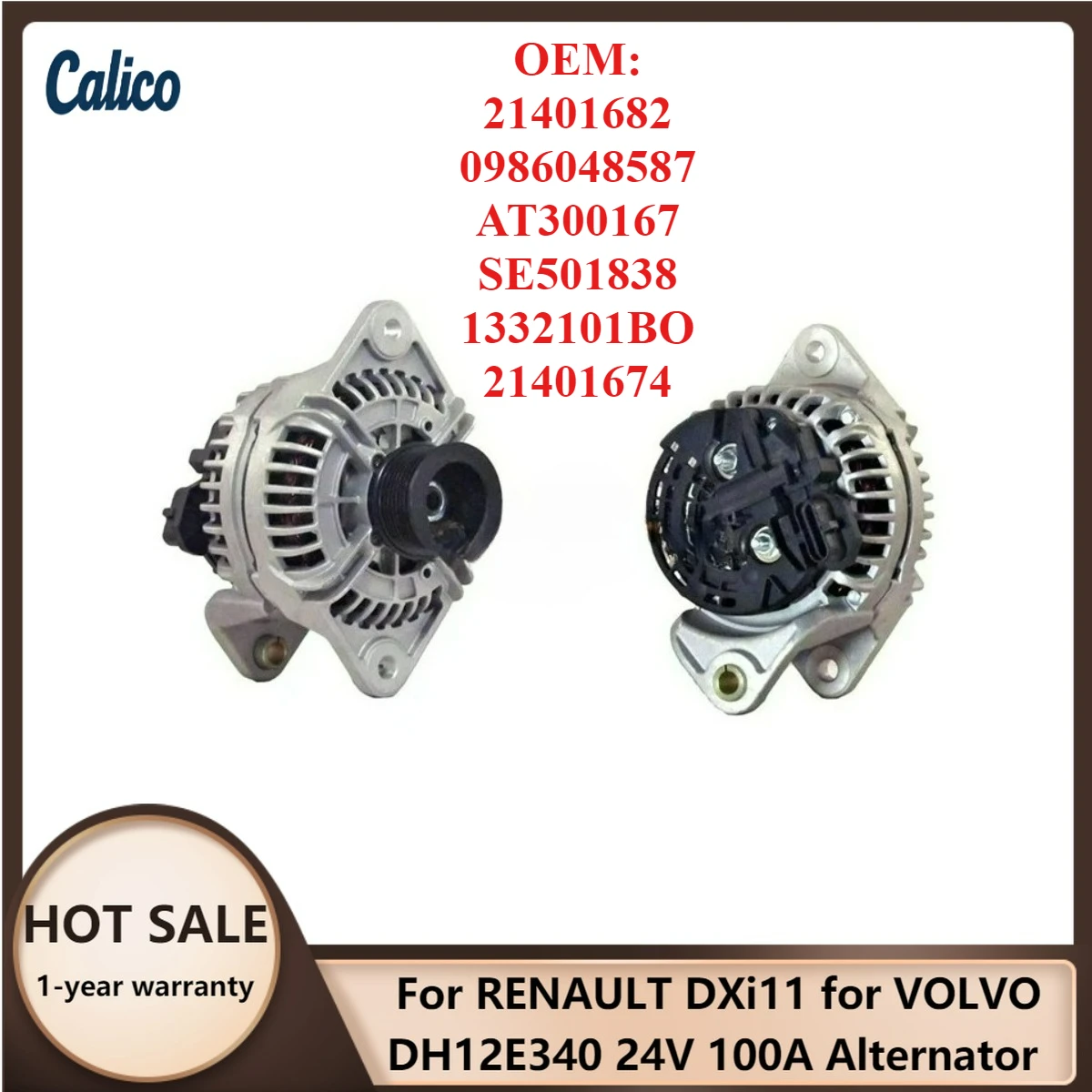 

Hot Selling for RENAULT DXi11 for VOLVO DH12E340 24V 100A Alternator 21401682 0986048587 AT300167 SE501838 1332101BO 21401674