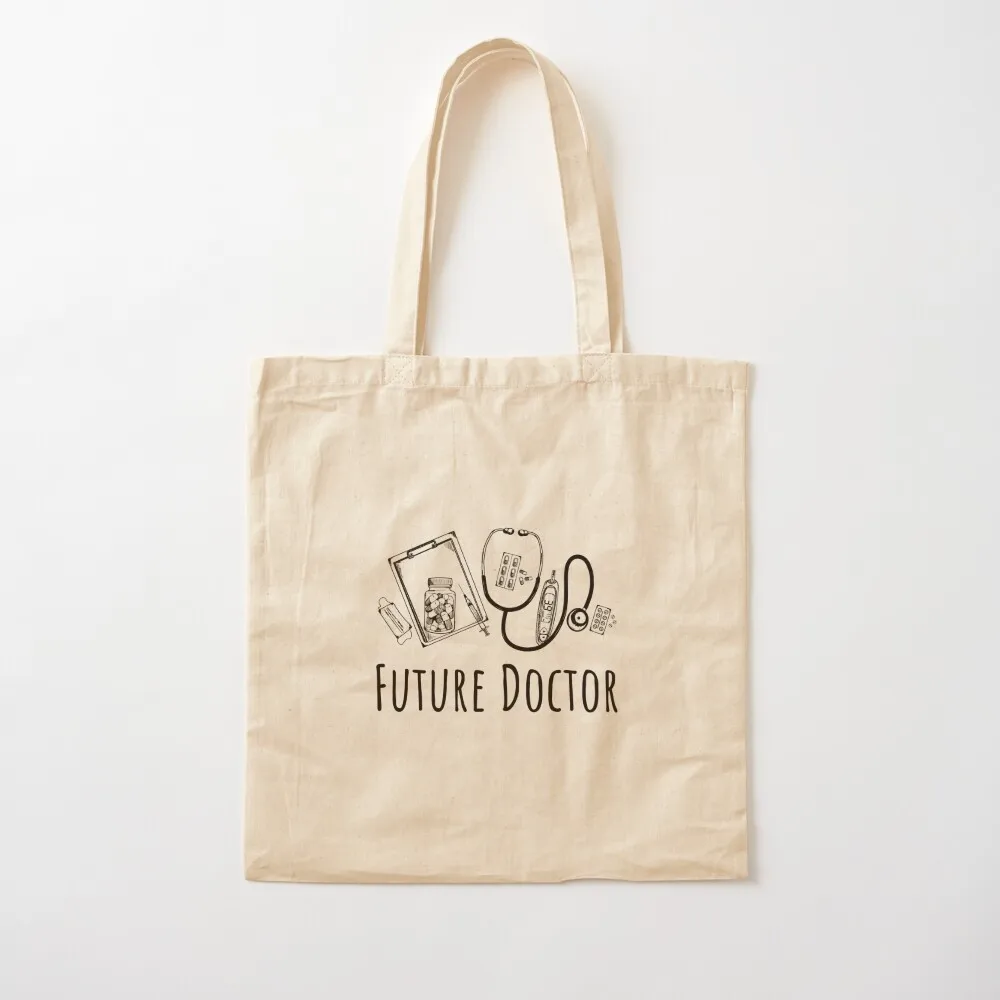 Future Doctor - Gifts For Medical Students Tote Bag eco pack canvas tote Canvas bag tote bag woman