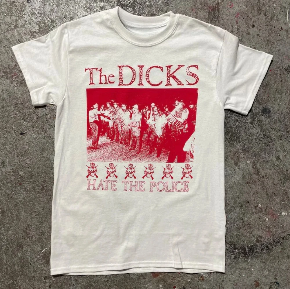 The Dicks Hate The Police Retro Punk Rock Hardcore Punk Band Ska Y2K T-shirt Street Fashion Dressing