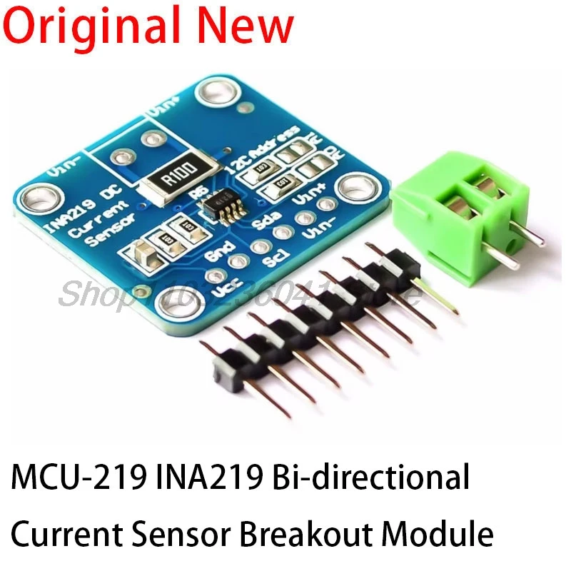 MCU-219 INA219 Bi-directional Current Sensor Breakout Module I2C Zero Drift Power Monitoring Sensor Module