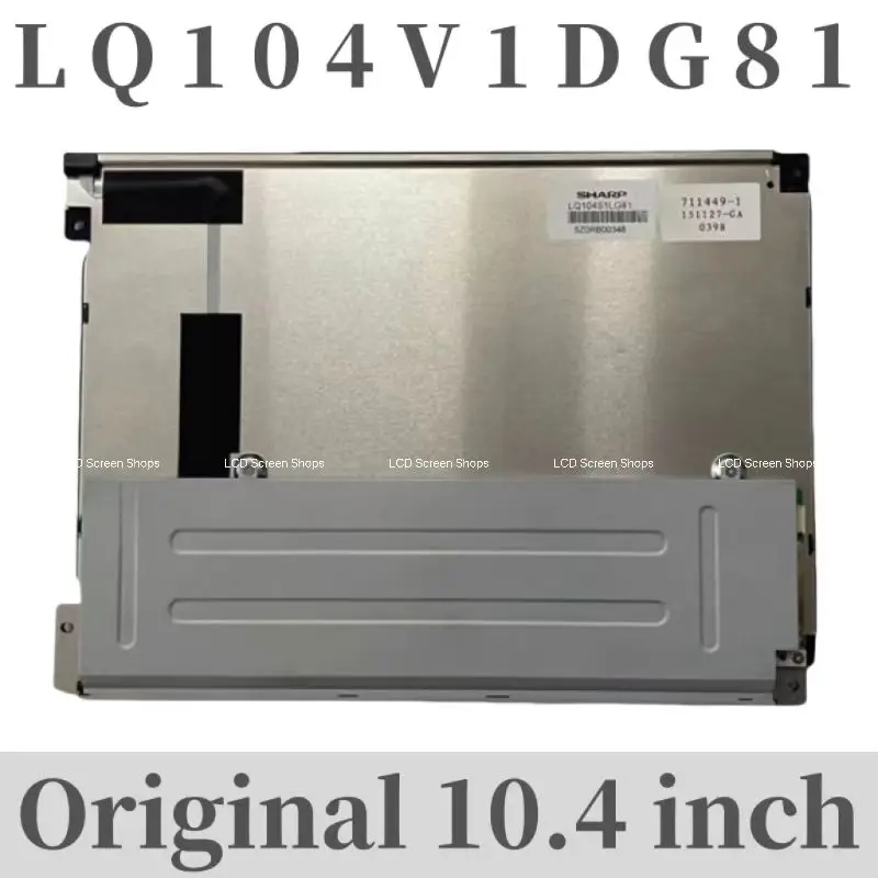 Sharp 10.4-inch LQ104V1DG81 industrial display LCD screen