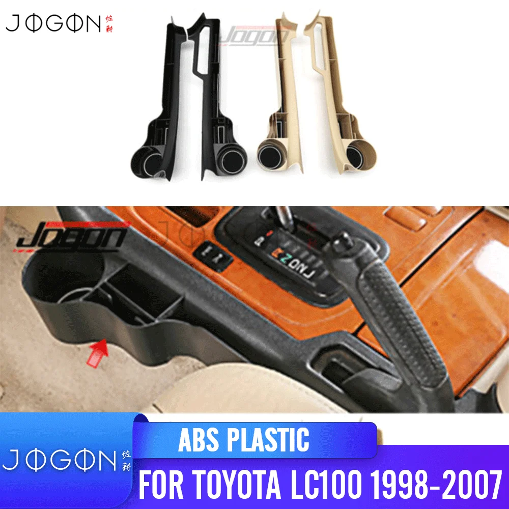 

LHD For Toyota Land Cruiser LC100 FJ100 UZJ100 FZJ100 1998-2007 Car Interior Shift Gear Cup Holder Gap Storage Box Accessories