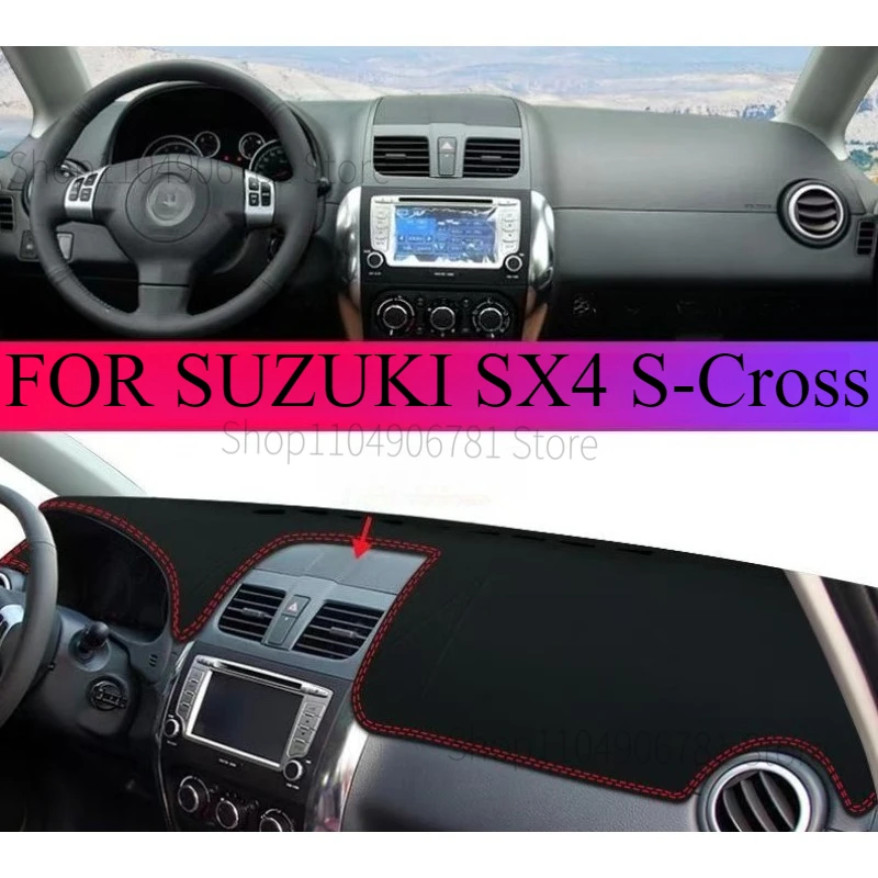 

FOR SUZUKI SX4 S-Cross‌ Car Dash Mat Dashmat Dashboard Mat Cover Sun Shade Dash Board Cover Carpet Accessories