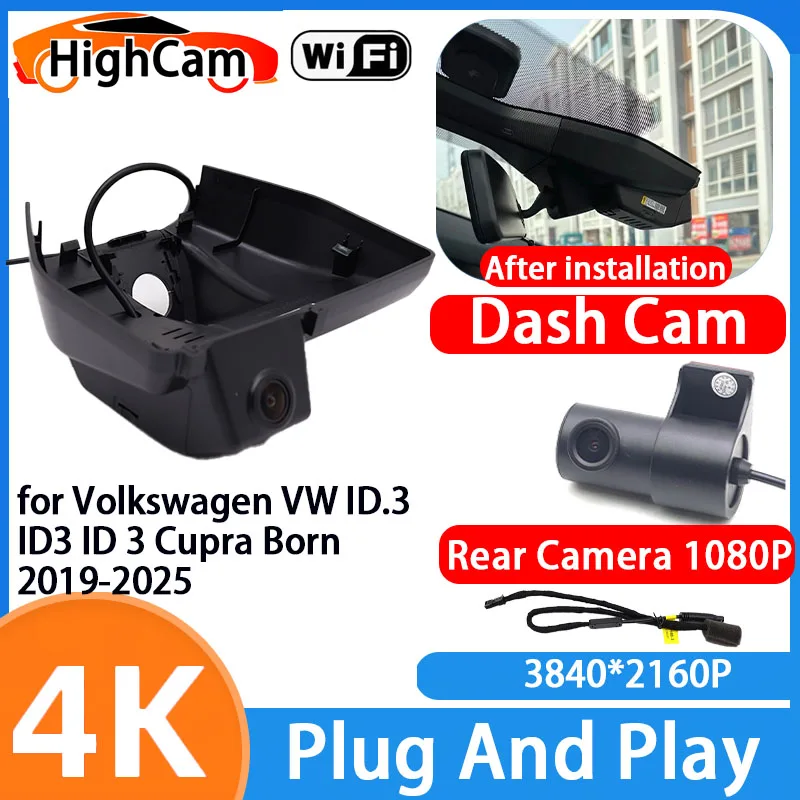 HighCam for Volkswagen VW ID.3 ID3 ID 3 Cupra Born 2019-2025 4K Wifi 2160P IMX335 DVR Video Recorder Dash Cam Front Rear Camera