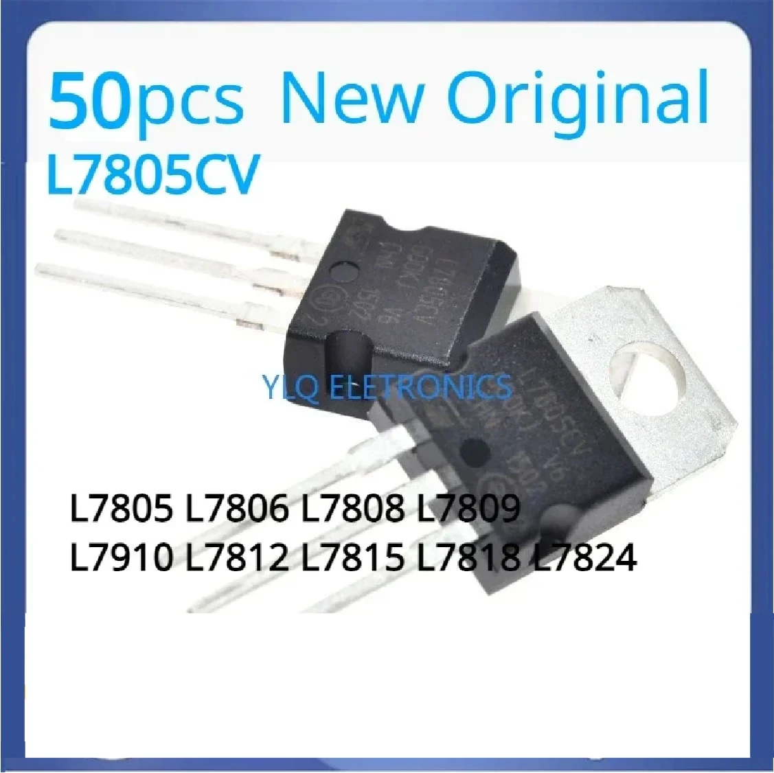 50PCS 7805 7806 7808 7809 7810 7812 7815 7818 7824  7910 LM317T IC TO-220 L7805CV Linear Positive Fixed 1 Output 5V 1.5A